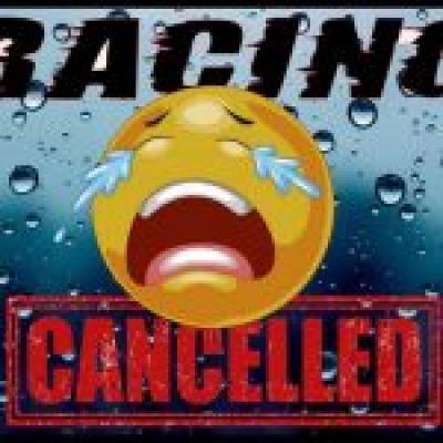 racing cancelled
